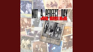 Video Not a Perfect Day