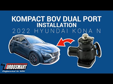 BOV INSTALL: 2022 HYUNDAI KONA N Dual Port Blow-Off Valve (P/N TS-0203-1036)