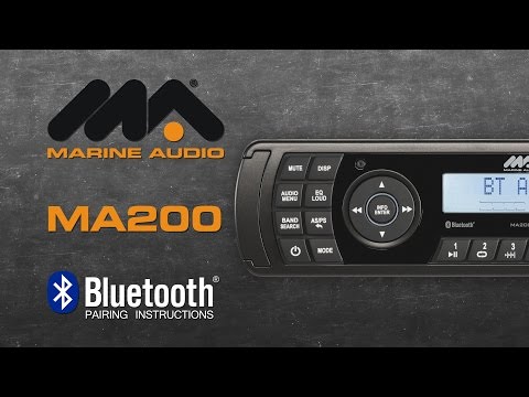 Marine Audio® | MA200 Bluetooth® Pairing Instructions