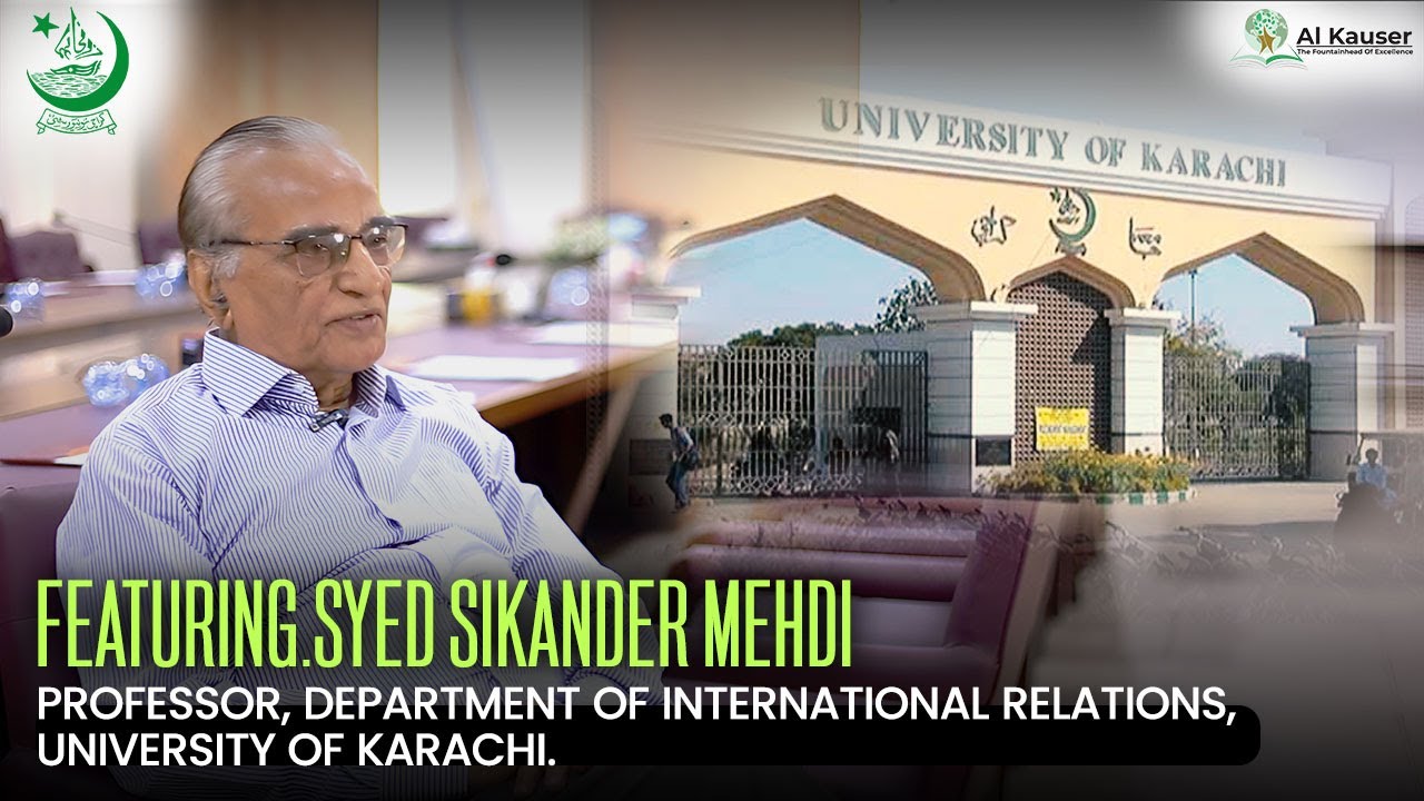 Al Kauser Impactful Scholarship Journey | Karachi University | Syed Sikander Mehdi