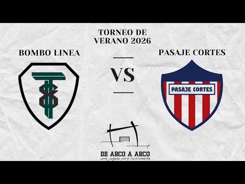 PASAJE CORTES VS BOMBO LINEA FECHA 3 TORNEO DE VERANO