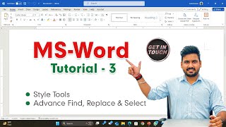 MS-Word Tutorial - 3 | Style | Find | Replace | Select | How to use Find, Replace and Select Option