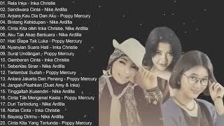 Download lagu Inka Christie, Nike Ardilla, Poppy Mercury || Lagu Nostalgia Terbaik Lady Rocker Indonesia 90an mp3