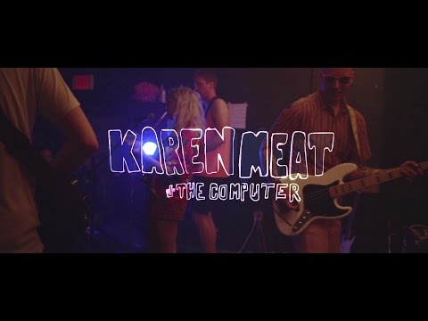 KAREN MEAT / Your Blood (live)