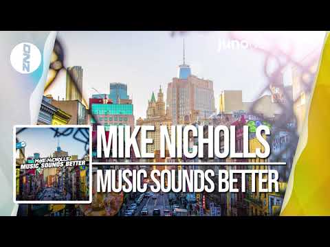 DNZF604 // MIKE NICHOLLS - MUSIC SOUNDS BETTER (Official Video DNZ Records)