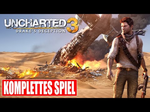 UNCHARTED 3 Gameplay German Part 1 FULL GAME Walkthrough Deutsch ohne Kommentar