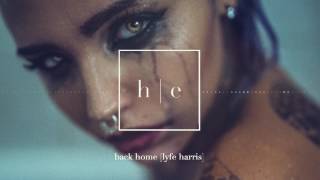 Lyfe Harris - Back Home