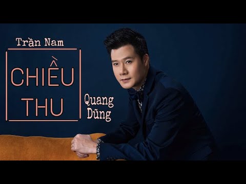 Chiều thu - Quang Dũng