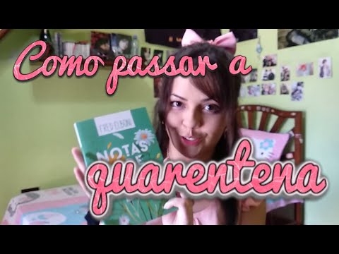 COMO PASSAR A QUARENTENA