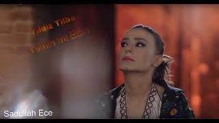 Yıldız Tilbe Yemin mi Ettin 2017