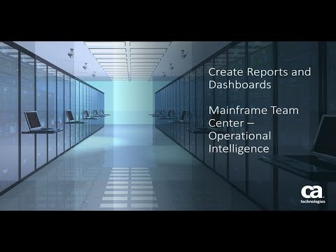 Mainframe Operational Intelligence: Create Reports Schedule Reports and Create Dashboards