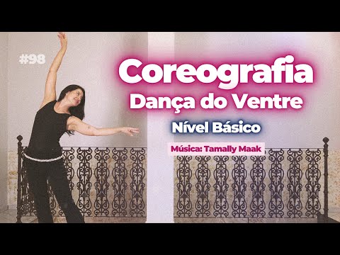 COREOGRAFIA DE DANÇA DO VENTRE COMPLETA com a música Tamally Maak  - Amr Diab