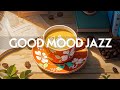 Wednesday Morning Jazz - Instrumental Relaxing Jazz Music & Smooth Symphony Bossa Nova for Good mood