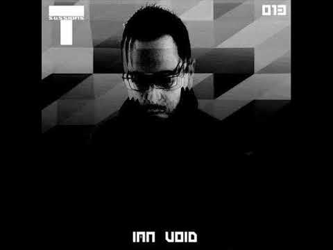 T SESSIONS 013 - IAN VOID
