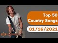 US Top 50 Country Songs January 16 2021