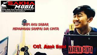 Download lagu Karena Cinta Ost Anak Band - The Junas Monkey ( Karaoke Cover ) mp3 Download lagu Karena Cinta Ost Anak Band - The Junas Monkey ( Karaoke Cover ) mp3
