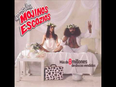 Mojinos Escozíos - Mi Novia