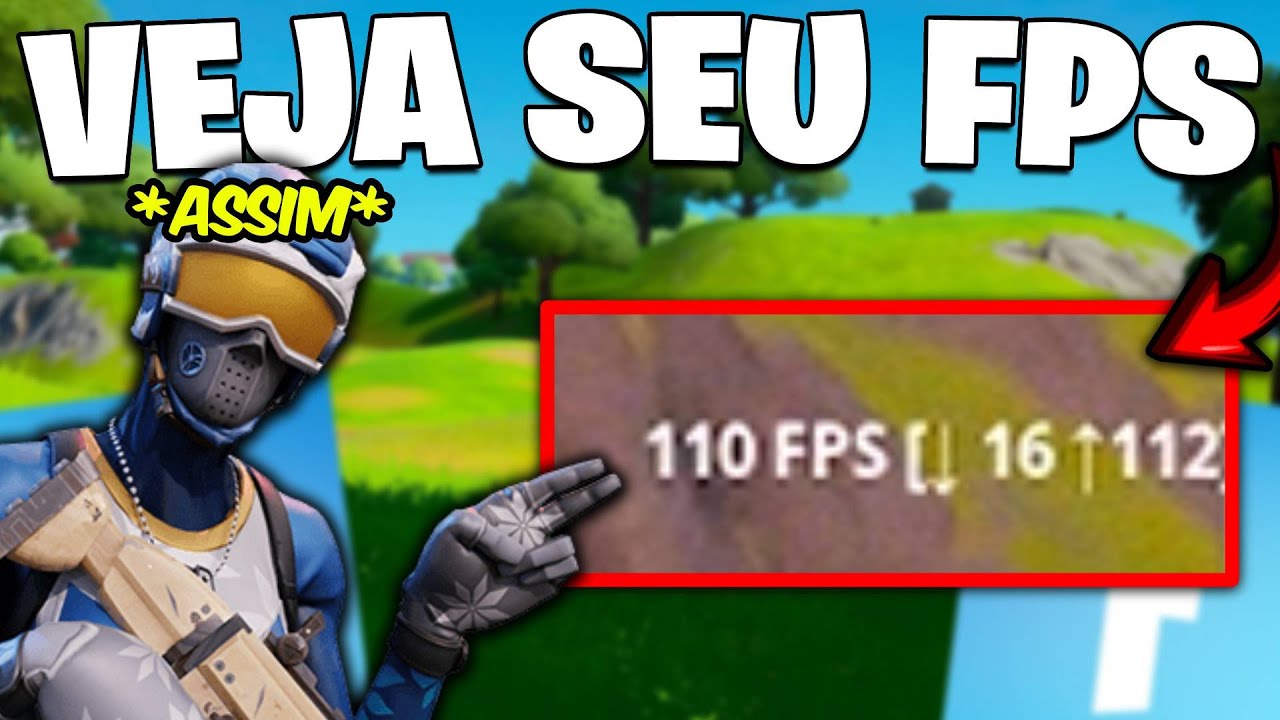 Como VER FPS no FORTNITE!