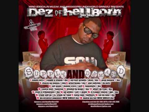 DEZ of HELLBORN "CAUGHT U SLIPPIN"