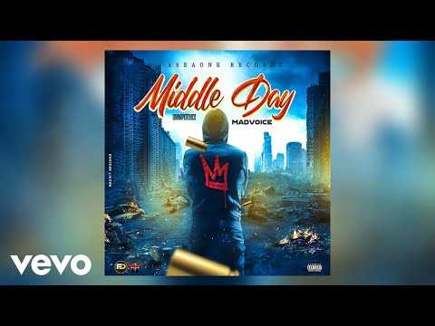 Mad Voice - Middle Day (Official Audio)