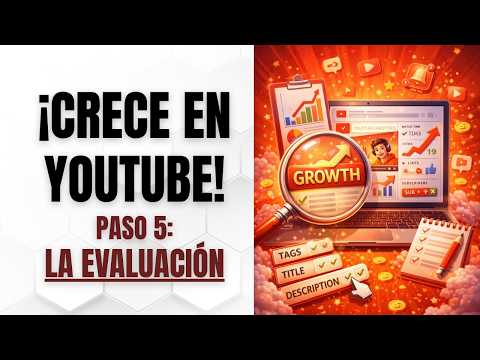 La Evaluación el quinto paso para crecer en Youtube | El Método ADDIE