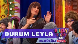 Güldüy Güldüy Show Çocuk 26. Bölüm | Ayşegül Aldinç | Durum Leyla