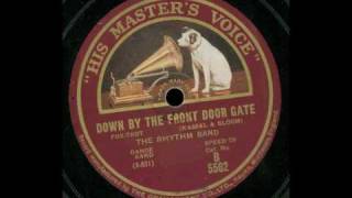 Down by the front door gate