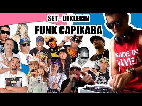 SET FUNK CAPIXABA 2013 DJKLEBIN