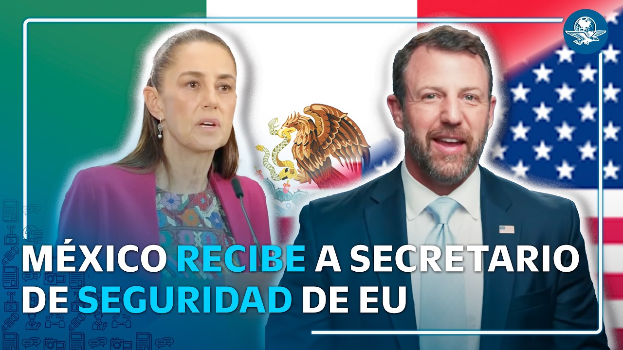 Secretario de Seguridad de EU visita México en medio de tensiones por el narco