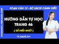 Soạn bài Hướng dẫn tự học trang 46 Ngữ văn 12 Cánh diều