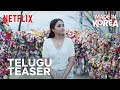 Made In Korea Telugu Teaser Priyanka Mohan Netflix India