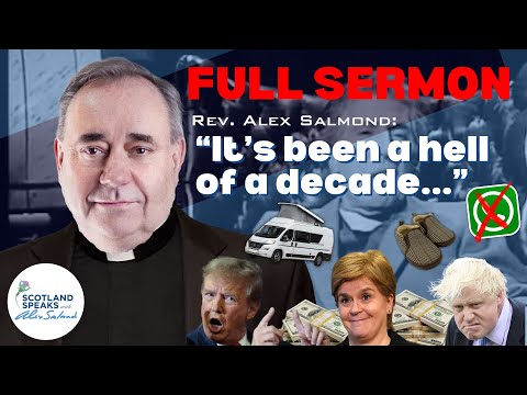 "It's been a hell of a decade..." | Alex Salmond's Tribute to Rikki Fulton's Rev. I.M.Jolly IN FULL