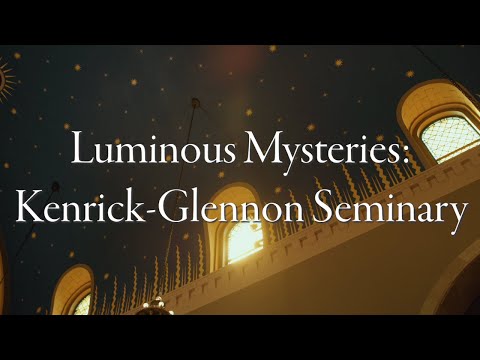 The Rosary | Luminous Mysteries (pray with President-Rector, Fr. Paul Hoesing, and the seminarians)