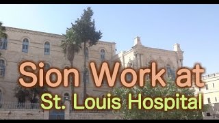 Sr. Ivone's work at St. Louis Hospital in Jerusalem.