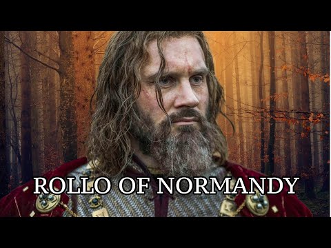 Rollo | The Founder of Normandy