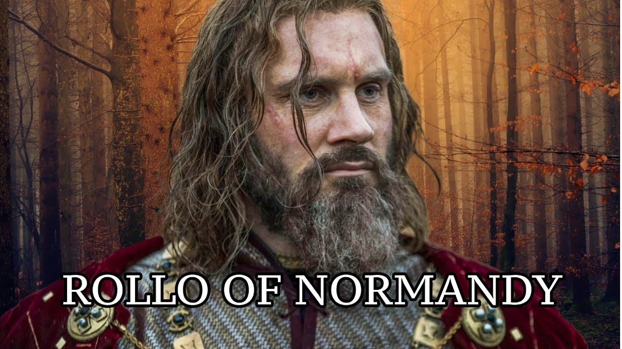Rollo | The Founder of Normandy