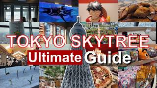 The Ultimate Guide to Tokyo Skytree!