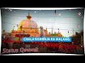 2019 WhatsApp Status Qawwali Chala Khawaja Ka Malang ChhatiSpeciel