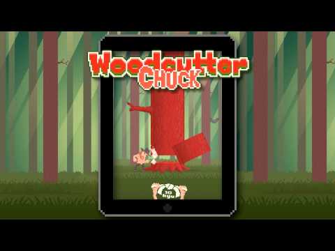 Woodcutter Chuck Video