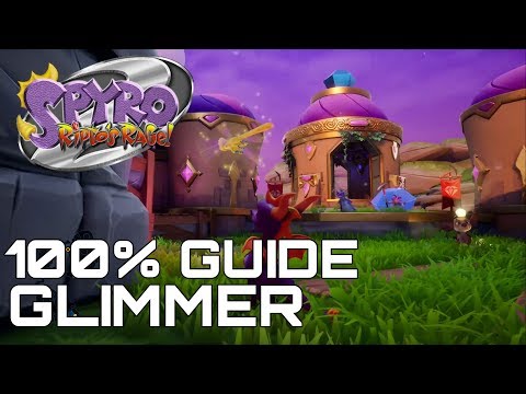 Spyro 2 Ripto's Rage (Reignited) 100% Guide GLIMMER (ALL ORBS, GEMS...)
