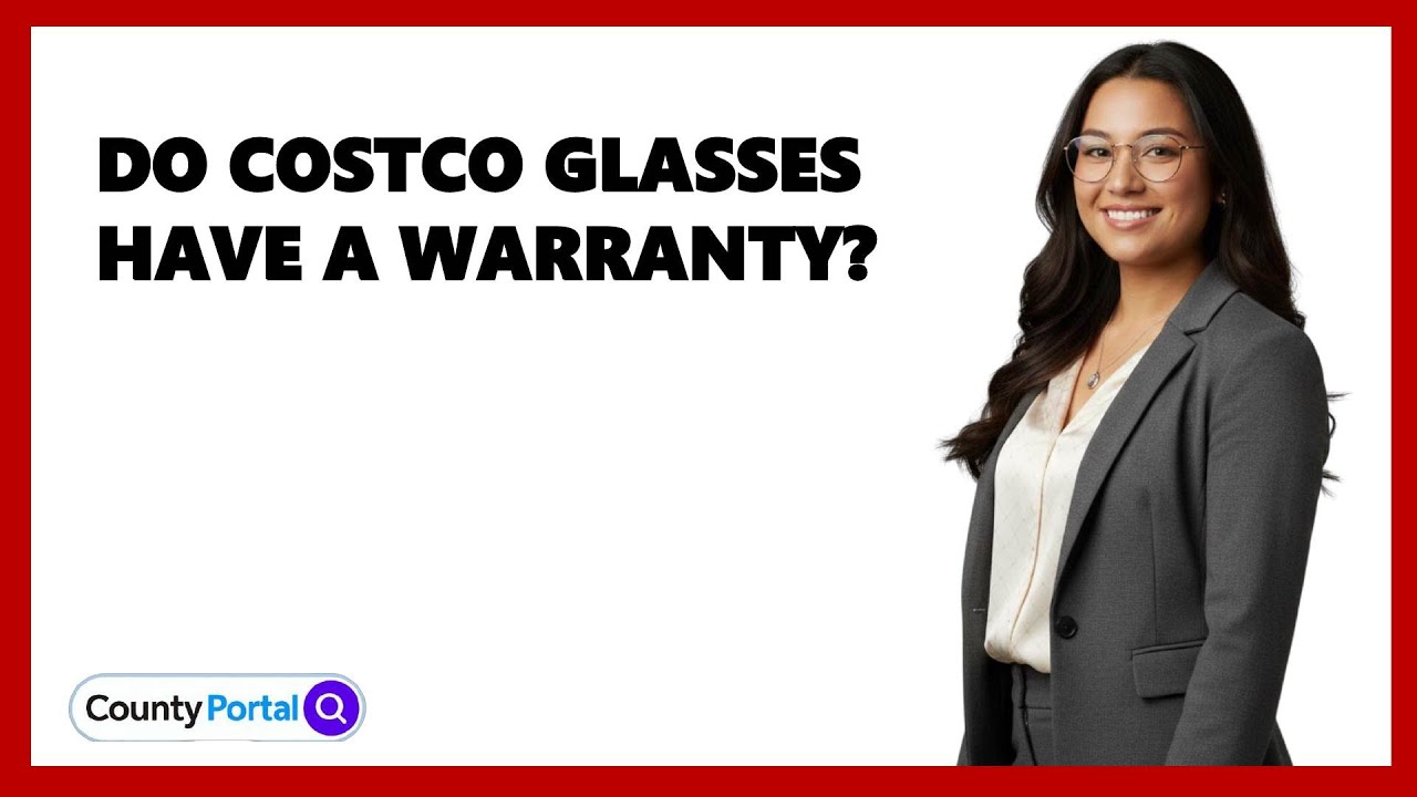 Do Costco Glasses Have A Warranty?