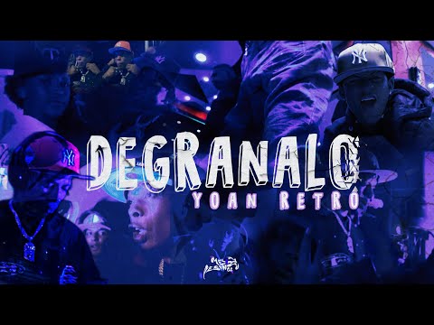 DEGRANALO - Yoan retro  (Video Oficial) ⏰ by ​⁠@_Rayfilmss