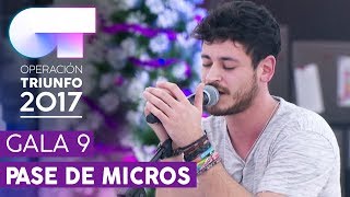 SAY YOU WON&#39;T LET GO - Cepeda | Primer pase de micros para la GALA 9 | OT 2017