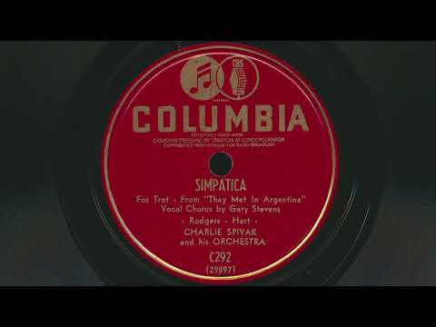 CHARLIE SPIVAK Simpatica  (1941) Gary Stevens vocals - 78 RPM Record