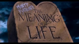 MONTY PYTHON&#39;s  III : THE MEANING OF LIFE - Intro