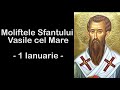 Prayers Of Saint Basil The Great Liberation From Curses January 1