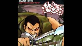 Hilltop Hoods - Left Foot, Right Foot