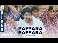 Muthal Idam - Pappara Pappara Tamil Video | D. Imman