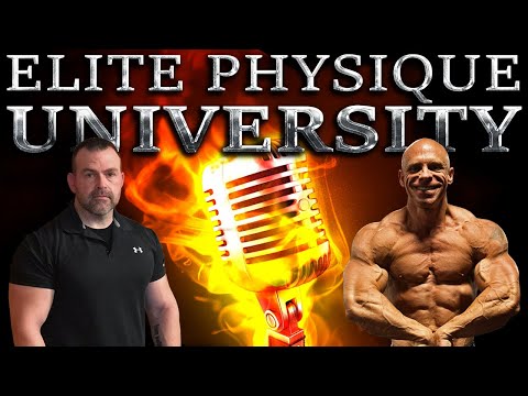 Elite Physique University Part 1 Dr. Scott Stevenson