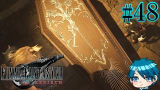 【FF7RB】運命の壁を壊した男たちの物語 #48【蒼乃ユーリ】